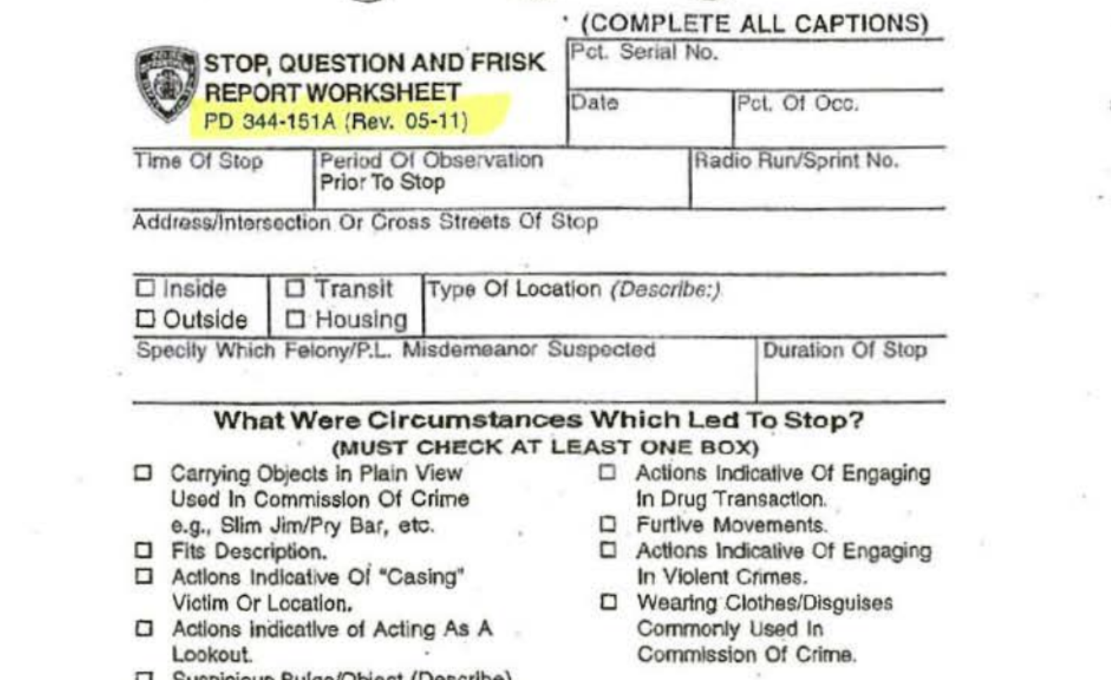 NYPD Stop, Question, and Frisk Worksheet (UF250); My attempt at